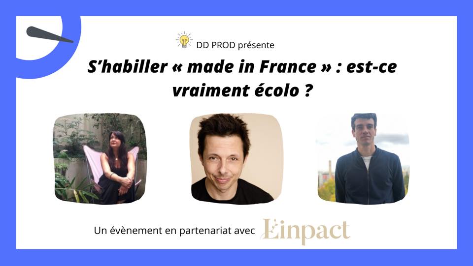Live FB : Mode éthique, la solution Made in France ?